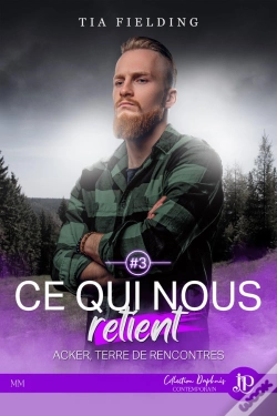 Capa do artigo Acker, Terre De Rencontres Tome 3 : Ce Qui Nous Retient
