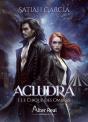 Acludra Tome 1 : Le Cirque Des Ombres - Preview