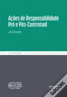 Ações de Responsabilidade Pré e Pós-Contratual
