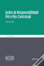 Ações de Responsabilidade Pré e Pós-Contratual