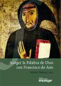 Acoger La Palabra De Dios Con Francisco De Asis - Preview
