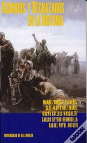 Capa do artigo Acogidos Y Rechazados En La Historia