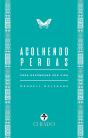 Acolhendo Perdas - Para Recomeçar Sua Vida - Preview