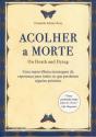 Acolher a Morte - Preview