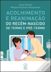 Capa do artigo Acolhimento e Reanimação do Recém-Nascido de Termo e Pré-Termo