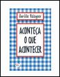 Aconteça o que Acontecer - Preview