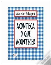Capa do artigo Aconteça o que Acontecer