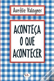 Capa do artigo Aconteça O Que Acontecer