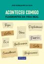 Aconteceu Comigo - Preview