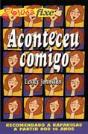 Aconteceu Comigo - Preview