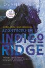 Aconteceu em Indigo Ridge - Preview