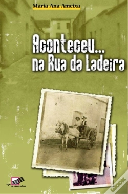 Capa do artigo Aconteceu... na Rua da Ladeira