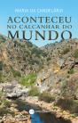 Aconteceu no Calcanhar do Mundo - Preview