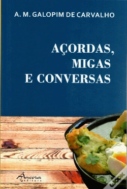 Capa do artigo Açordas, Migas e Conversas