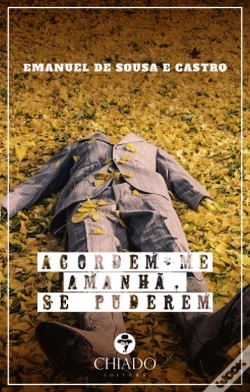 Capa do artigo Acordem-me Amanhã, se Puderem