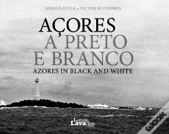 Açores a Preto e Branco