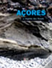 Açores - O Império dos Fósseis