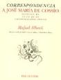 Ácorrespondencia A José María De Cossío. Auto De Fe. Otros Hallazgos Inéditos - Preview