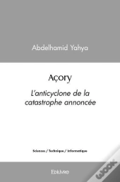 Acory - L'Anticyclone De La Catastrophe Annoncee