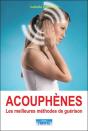 Acouphènes ; Les Meilleures Méthodes De Guérison - Preview