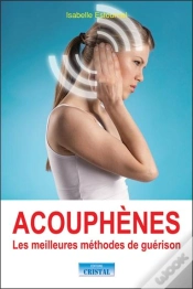 Capa do artigo Acouphènes ; Les Meilleures Méthodes De Guérison