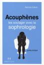 Acouphènes ; Les Soulager Avec La Sophrologie ; Guide Pratique - Preview