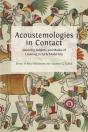 Acoustemologies In Contact - Preview