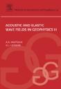 Acoustic And Elastic Wave Fields In Geophysics, Iii - Preview