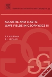 Capa do artigo Acoustic And Elastic Wave Fields In Geophysics, Iii