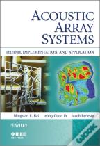Acoustic Array Systems