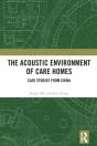 Acoustic Environment Of Care Homes - Preview