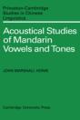 Acoustical Studies Of Mandarin Vowels And Tones - Preview