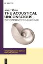 Acoustical Unconscious - Preview