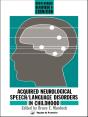 Acquired Neurological Speech/Language Disorders In Childhood - Preview