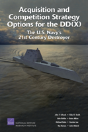Acquisition And Competition Strategy Options For The Dd(X) - Preview