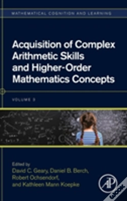 Capa do artigo Acquisition Of Complex Arithmetic Skills And Higher-Order Mathematics Concepts