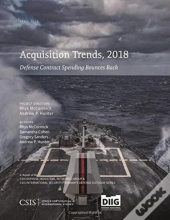 Acquisition Trends, 2018: Defense Contract Spending Bounces Back