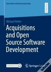 Acquisitions And Open Source Software Development