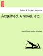 Acquitted. A Novel, Etc. - Preview