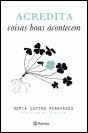 Acredita Coisas Boas Acontecem - Preview