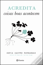 Capa do artigo Acredita Coisas Boas Acontecem