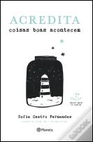 Acredita Coisas Boas Acontecem