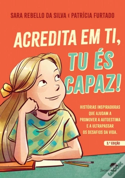 Capa do artigo Acredita em Ti, Tu És Capaz