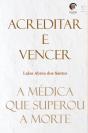 Acreditar e Vencer - Preview