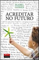 Acreditar no Futuro