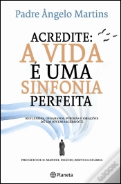 Capa do artigo Acredite: A Vida é uma Sinfonia Perfeita