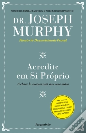 Capa do artigo Acredite em Si Próprio