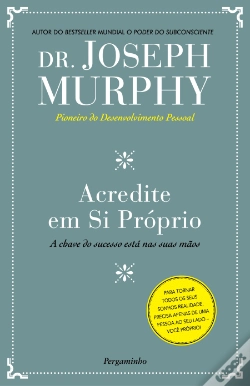 Capa do artigo Acredite em Si Próprio