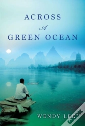 Across A Green Ocean