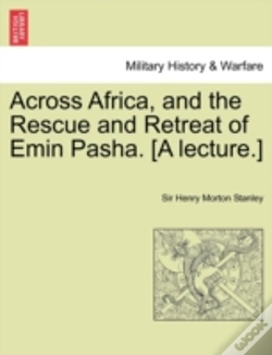Capa do artigo Across Africa, And The Rescue And Retrea